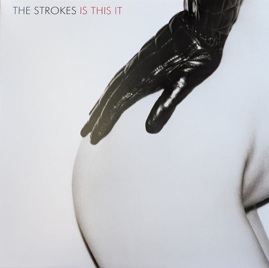 Is This It by The Strokes