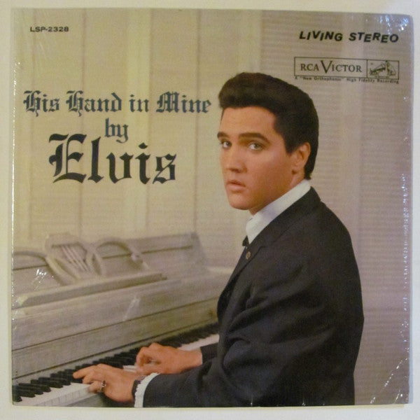 His Hand In Mine by Elvis Presley