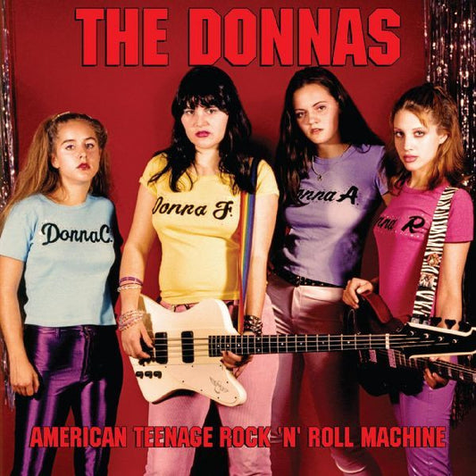 American Teenage Rock 'N' Roll Machine by The Donnas