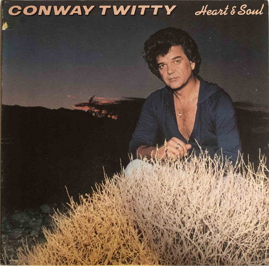 Heart & Soul by Conway Twitty