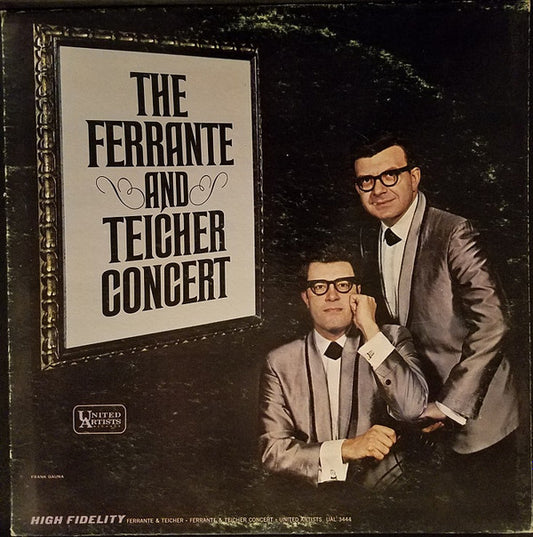 The Ferrante And Teicher Concert by Ferrante & Teicher
