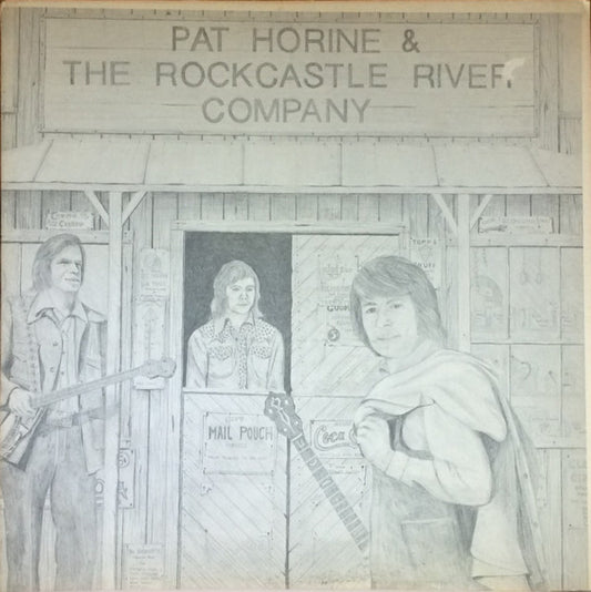Pat Horine & The Rockcastle River Company by The Rockcastle River Company