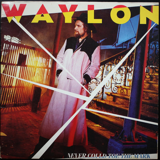 Never Could Toe The Mark by Waylon Jennings