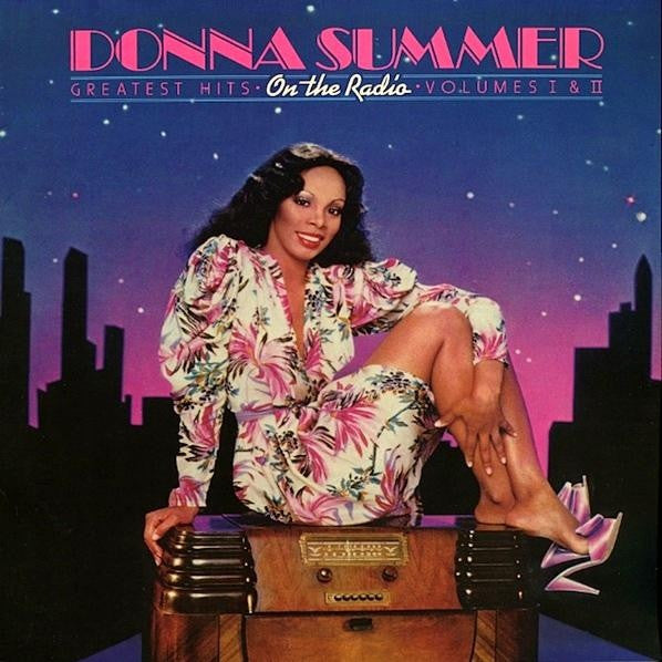 On The Radio: Greatest Hits Vol. 1 & 2 by Donna Summer