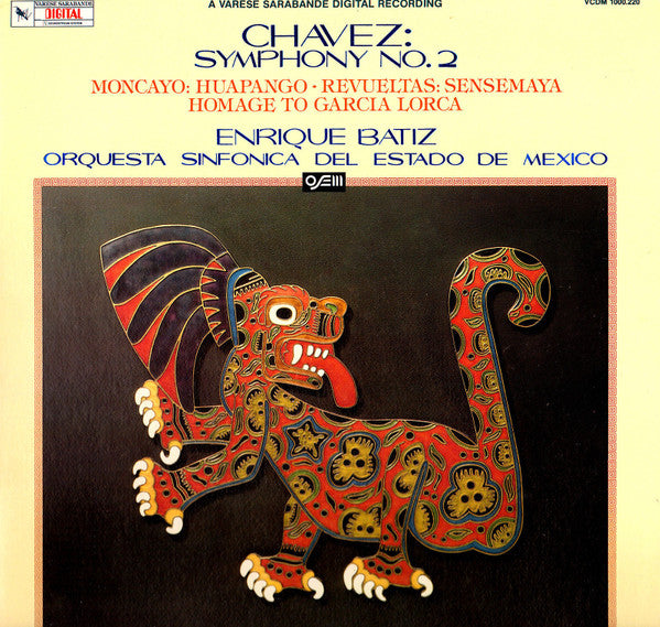 Symphony No. 2 / Huapango / Sensemaya / Homage To Garcia Lorca by Carlos Chávez