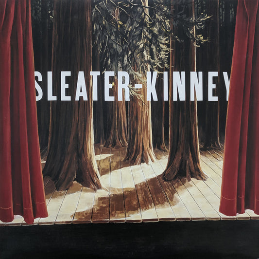The Woods by Sleater-Kinney