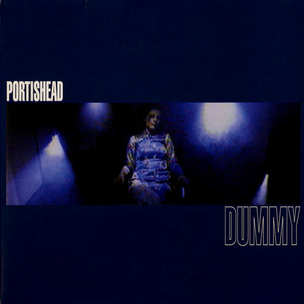 Dummy by Portishead