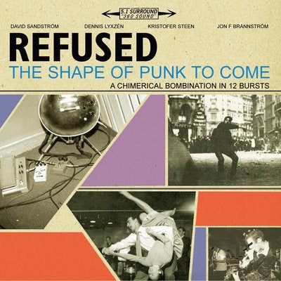 The Shape Of Punk To Come A Chimerical Bombination In 12 Bursts by Refused
