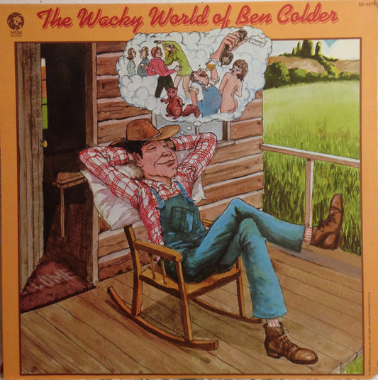 The Wacky World Of Ben Colder by Ben Colder