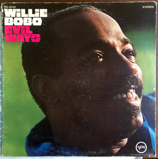 Evil Ways by Willie Bobo