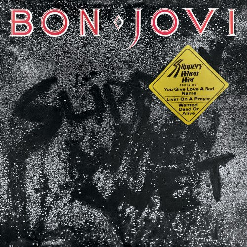 Slippery When Wet by Bon Jovi