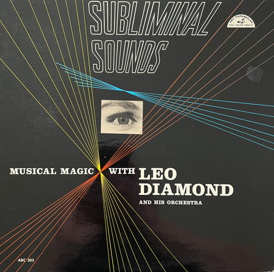 Subliminal Sounds by Leo Diamond And His Orchestra