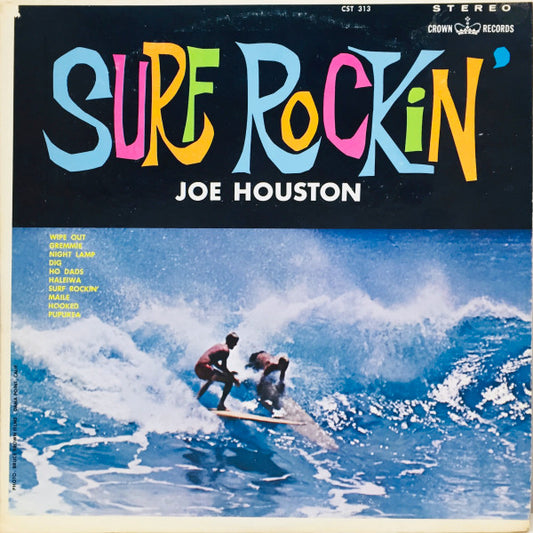 Surf Rockin' by Joe Houston