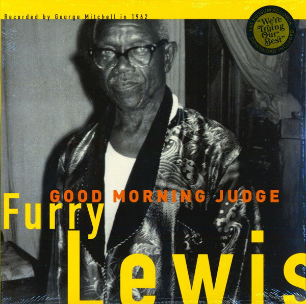 Good Morning Judge by Furry Lewis