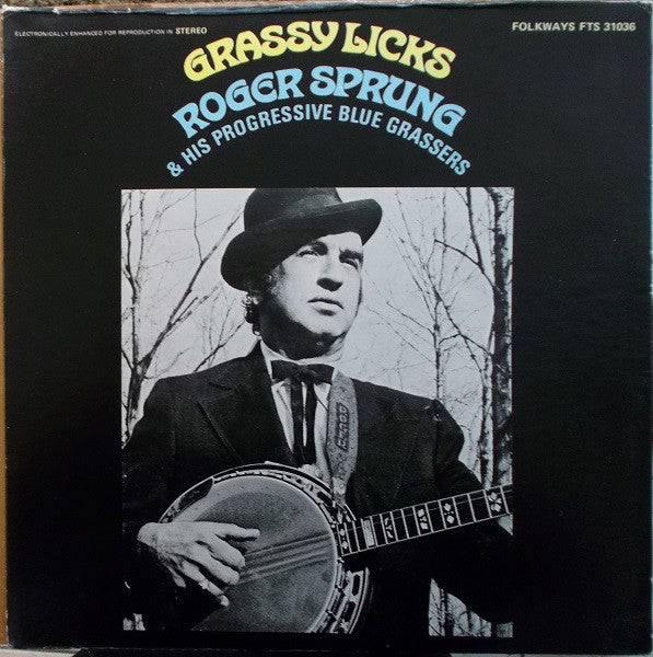 Grassy Licks by Roger Sprung And His Progressive Bluegrassers