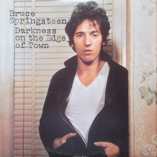 Darkness On The Edge Of Town by Bruce Springsteen