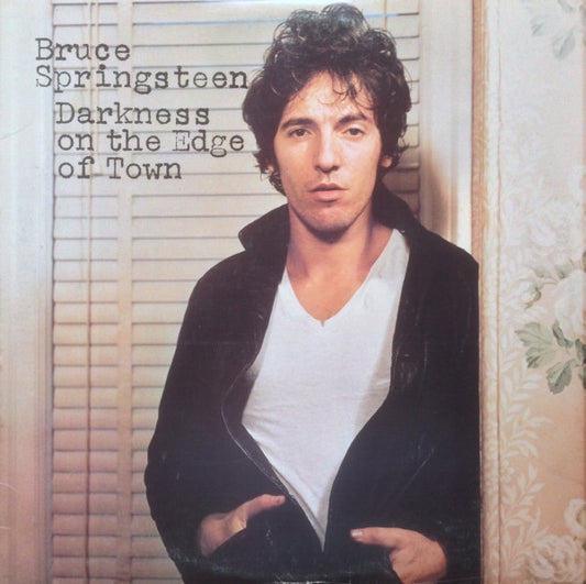 Darkness On The Edge Of Town by Bruce Springsteen