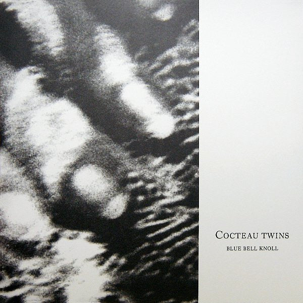 Blue Bell Knoll by Cocteau Twins