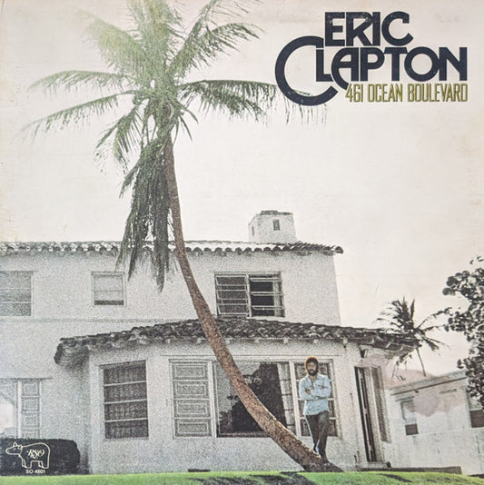 461 Ocean Boulevard by Eric Clapton