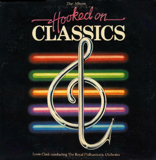 Hooked On Classics by Louis Clark