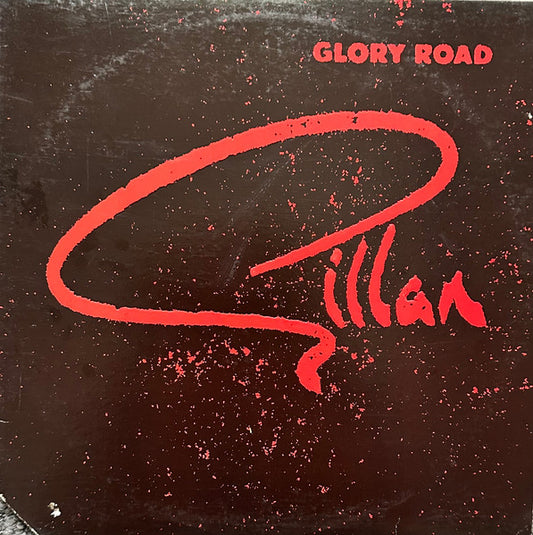 Glory Road by Gillan