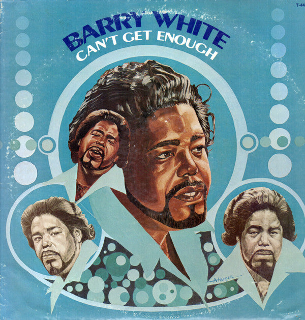Can't Get Enough by Barry White