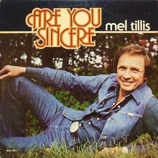 Are You Sincere by Mel Tillis