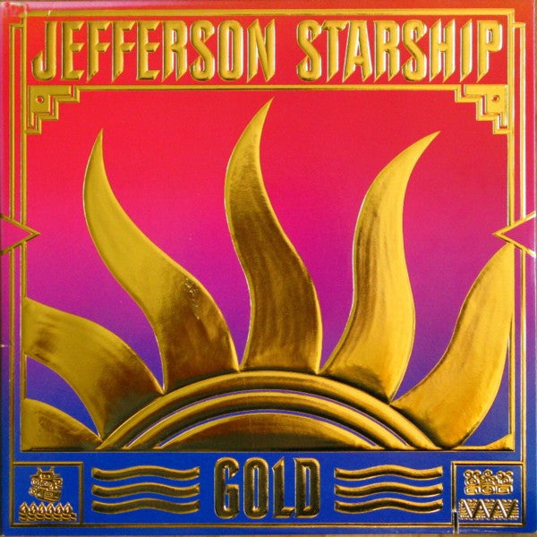 Gold by Jefferson Starship
