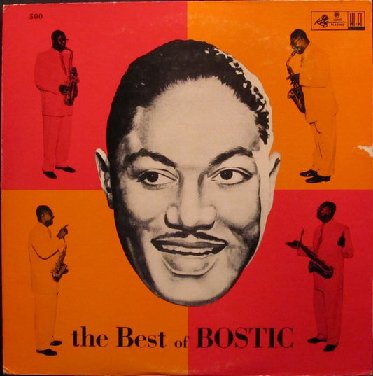 The Best Of Bostic by Earl Bostic