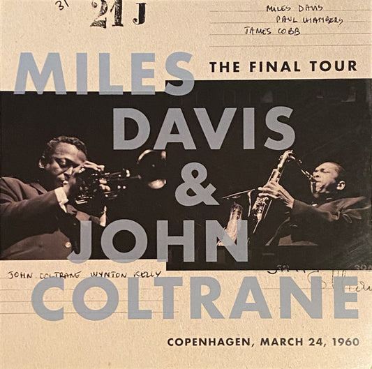 The Final Tour: Copenhagen, March 24, 1960 by Miles Davis