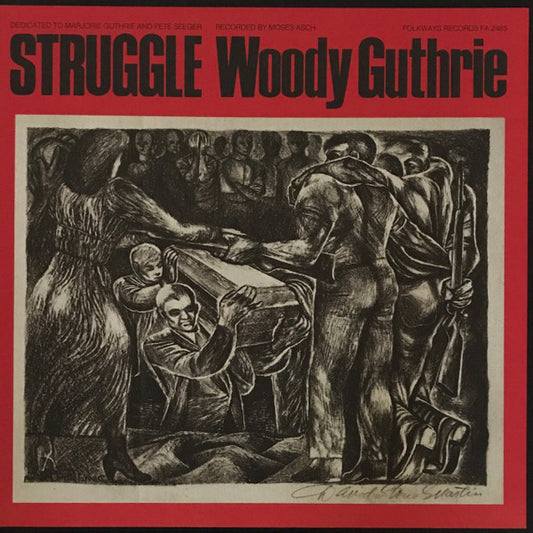 Struggle by Woody Guthrie
