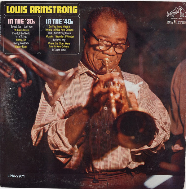 In The 30's - In The 40's by Louis Armstrong