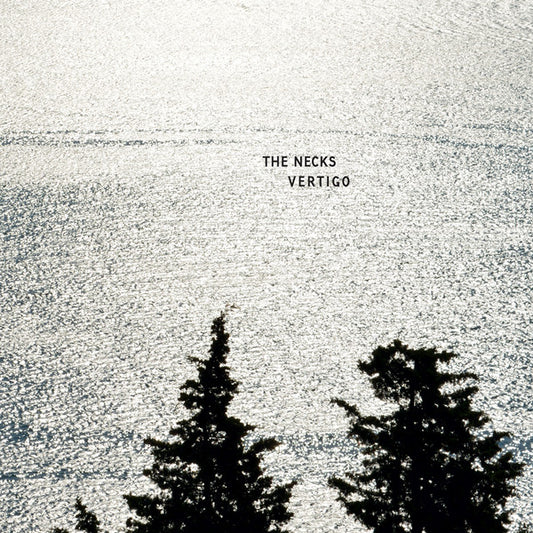 Vertigo by The Necks