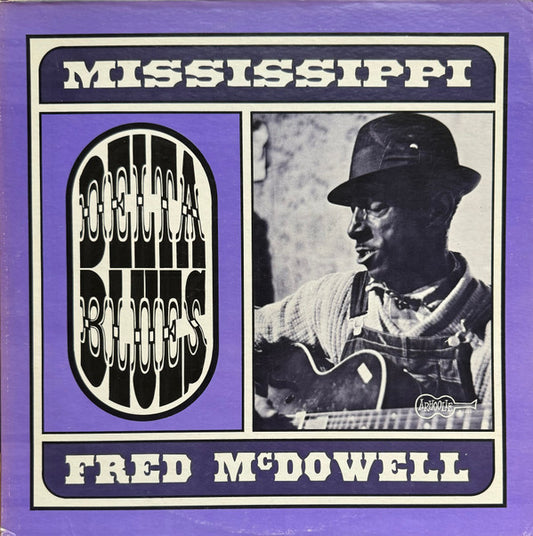 Delta Blues by Fred McDowell