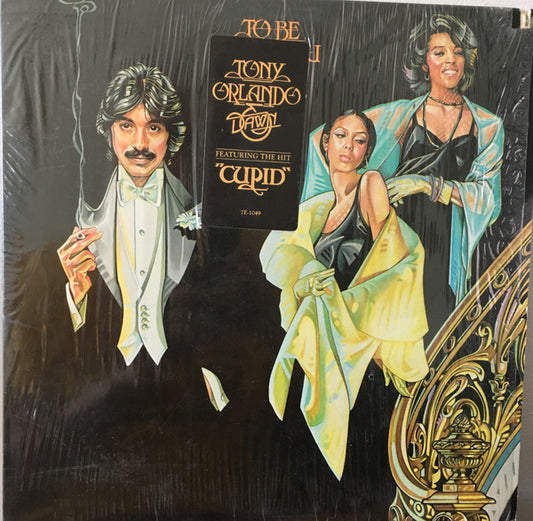 To Be With You by Tony Orlando & Dawn
