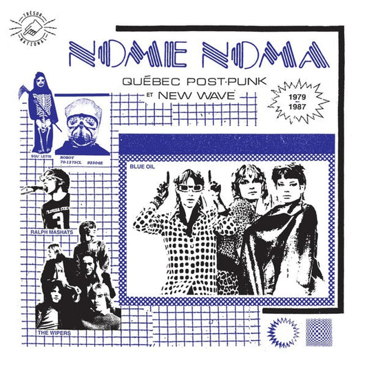 Nome Noma Québec Post-Punk Et New Wave 1979-1987 by Various