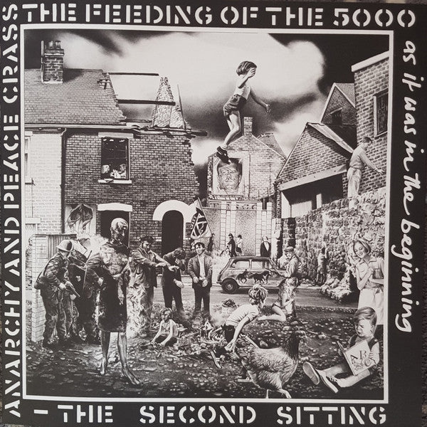 The Feeding Of The 5000 (The Second Sitting) by Crass
