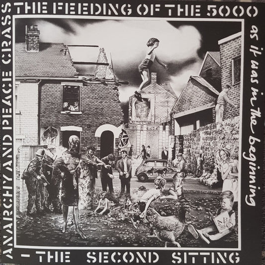 The Feeding Of The 5000 (The Second Sitting) by Crass