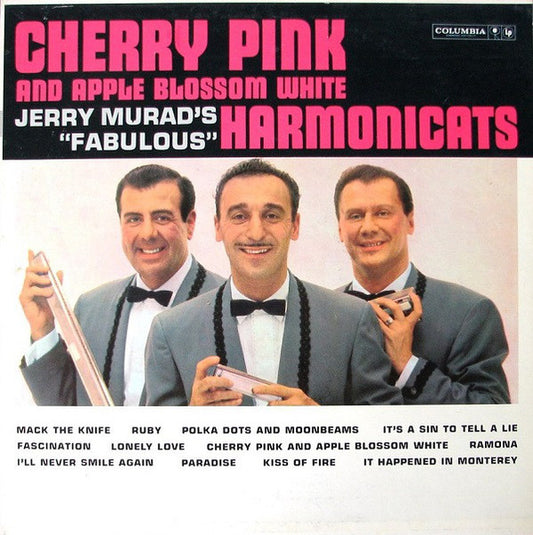 Cherry Pink And Apple Blossom White by Jerry Murad's Harmonicats