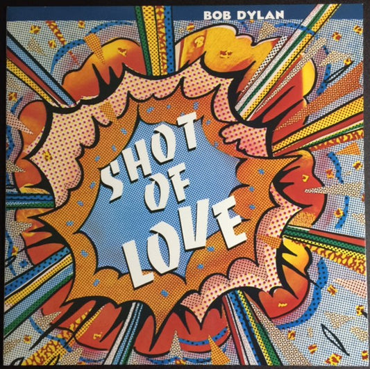 Shot of Love by Bob Dylan