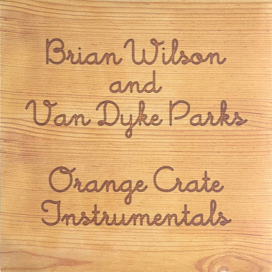 Orange Crate Instrumentals by Brian Wilson