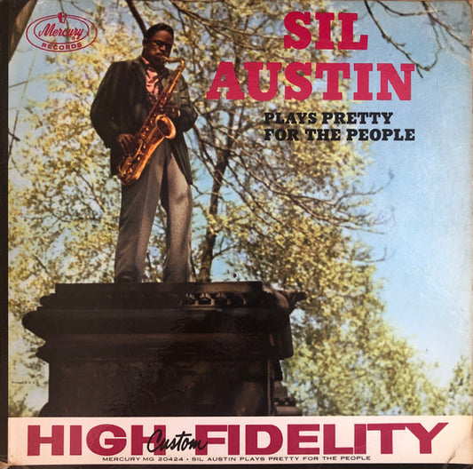 Sil Austin Plays Pretty For The People by Sil Austin