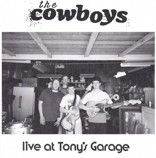 Live At Tony's Garage by The Cowboys