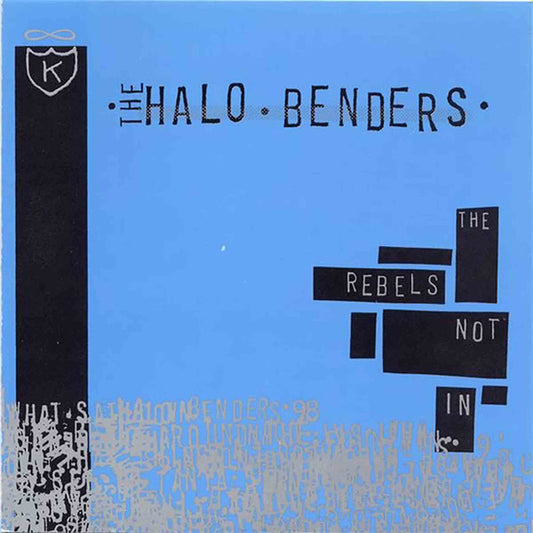 The Rebels Not In by The Halo Benders