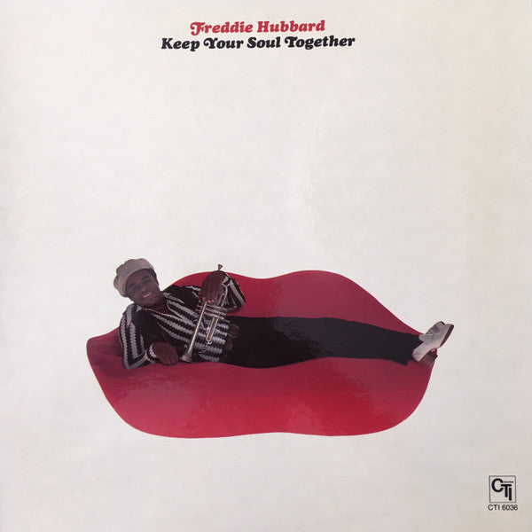 Keep Your Soul Together by Freddie Hubbard