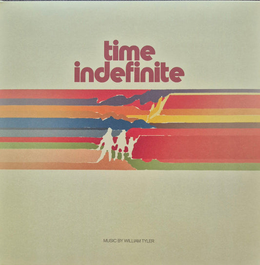 Time Indefinite by William Tyler