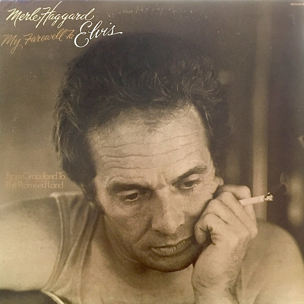 My Farewell To Elvis by Merle Haggard