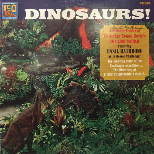 Dinosaurs! A Dramatic Version Of Sir Arthur Conan Doyle’s “The Lost World” by Sir Arthur Conan Doyle