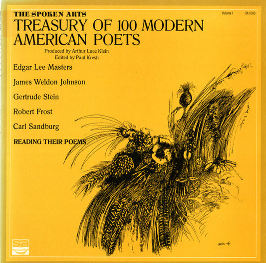 The Spoken Arts Treasury Of 100 Modern American Poets: Volume I by Various