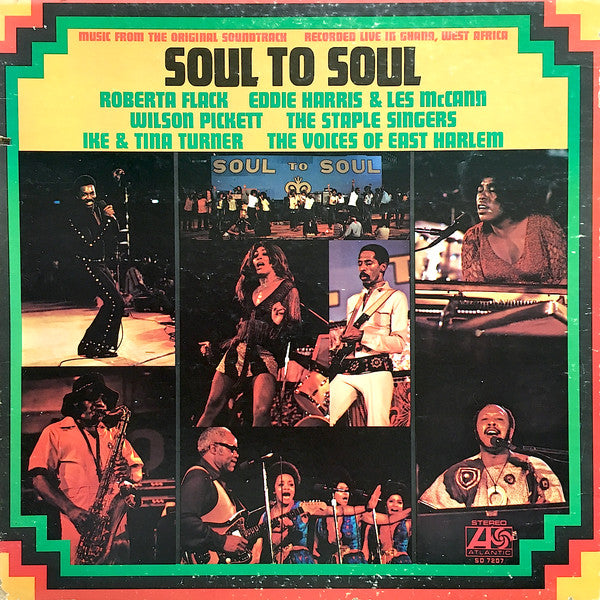 Soul To Soul (Music From The Original Soundtrack - Recorded Live In Ghana, West Africa) by Various